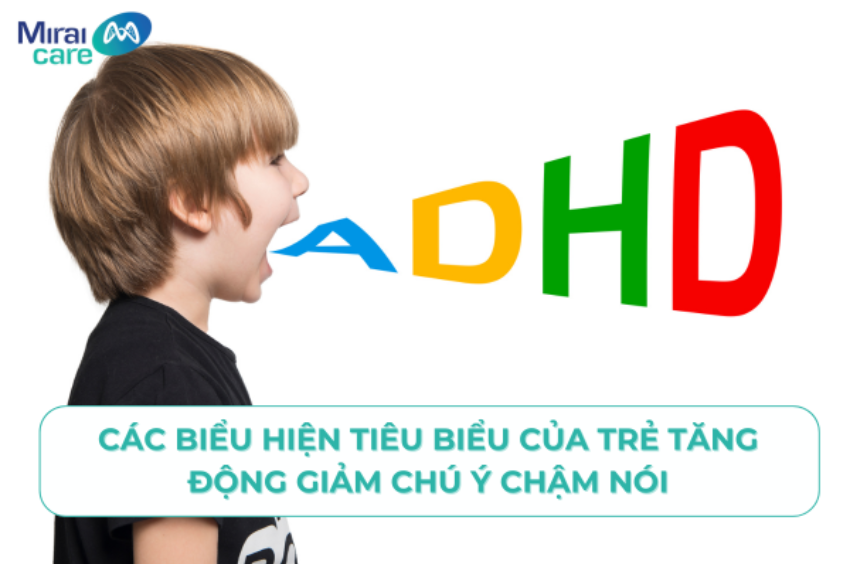 Chứng tăng động giảm chú ý - ADHD