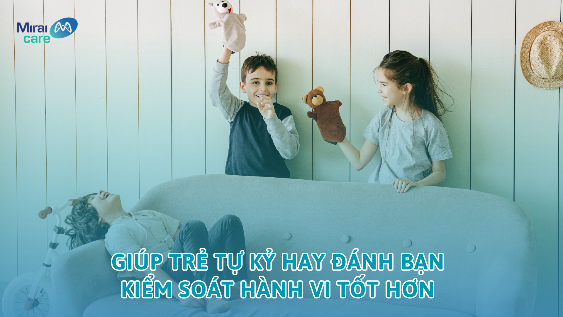 Giúp trẻ tự kỷ hay đánh bạn kiểm soát hành vi tốt hơn