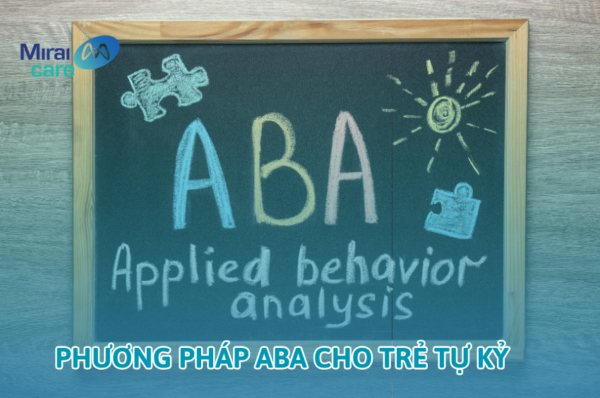 Phương pháp ABA cho trẻ tự kỷ mang lại lợi ích gì? Cách thực hiện