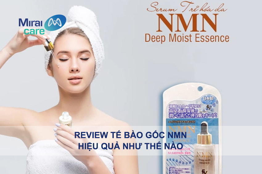 Review serum tế bào gốc NMN