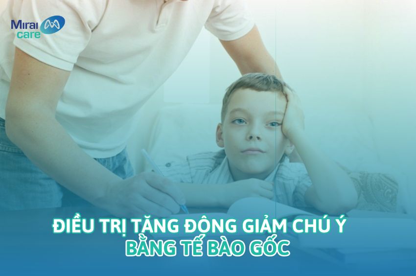 Tăng động kém tập trung là gì? Biểu hiện & Nguyên nhân cần biết