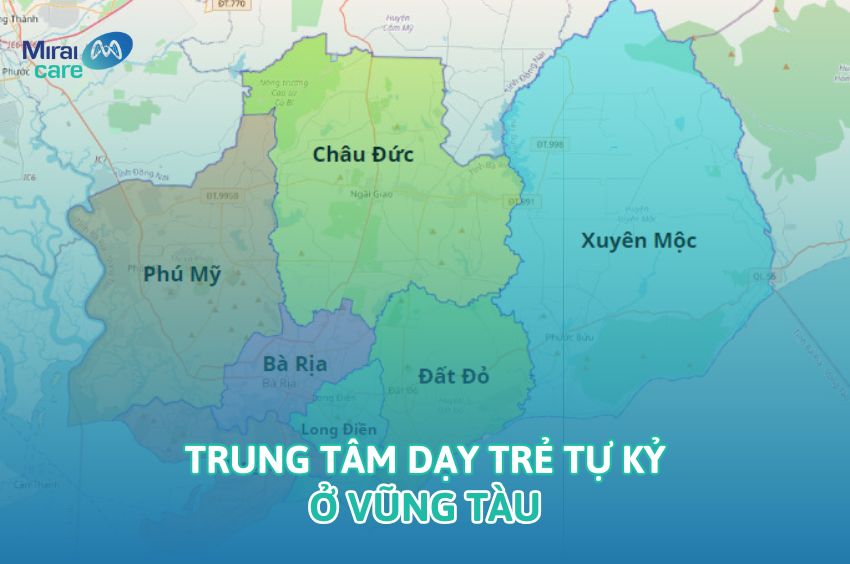 Top 4 trung t&acirc;m dạy trẻ tự kỷ ở Vũng T&agrave;u: Can thiệp sớm, hiệu quả